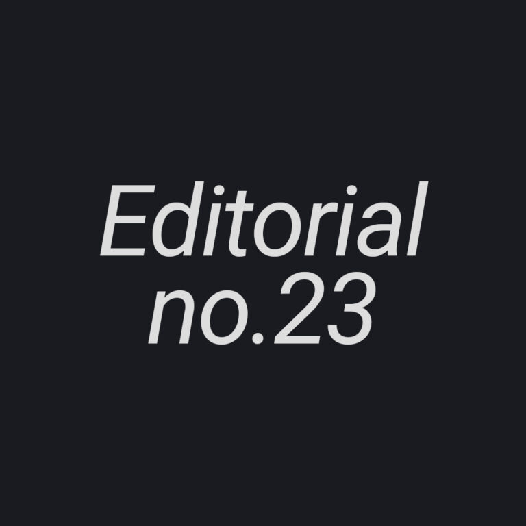 Typographic graphic reading ‘Editorial no.23’ representing the twenty-second editorial article on the road to mastery at Tom Zappala Haircutting.
